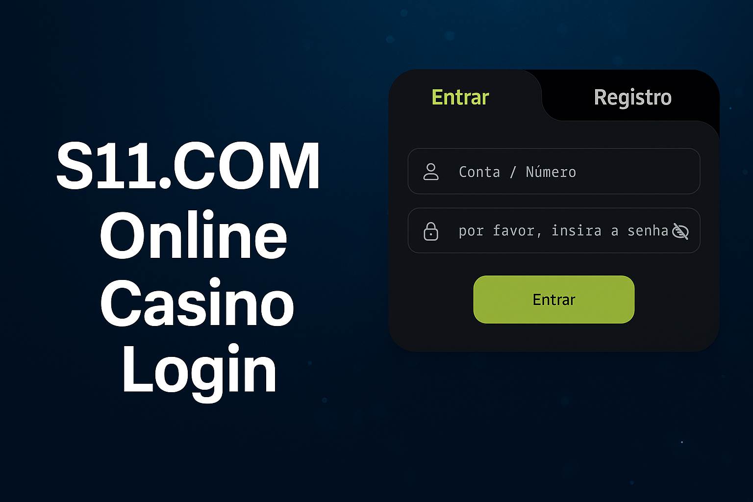 Registro na S11.COM Garante Acesso a uma Vasta Seleção de jogo